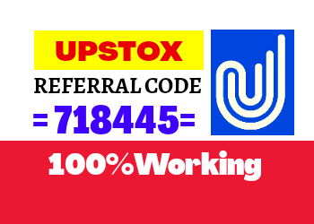 Upstox Referral Code = 718445 100% Working Refer & Earn ₹500/-