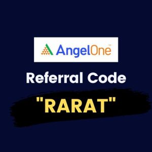 Angel one referral code is "RARAT" | angel one referral code 2023 | angel one refer code | angel promo code | Use & get 3000 sign up Bonus